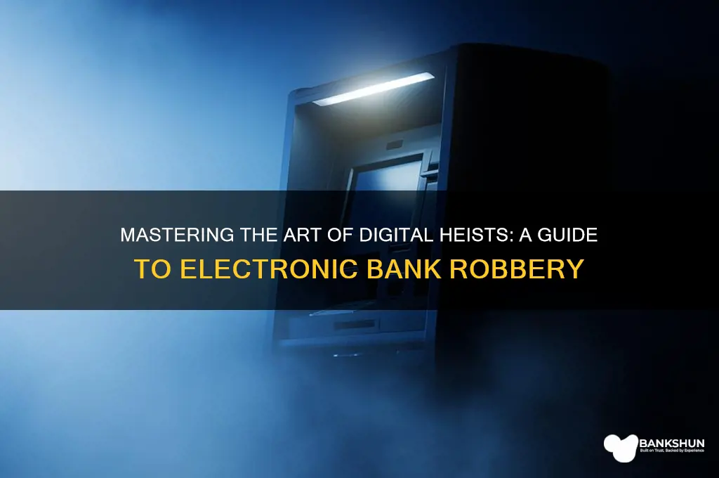 how to rob a bank electronic literature