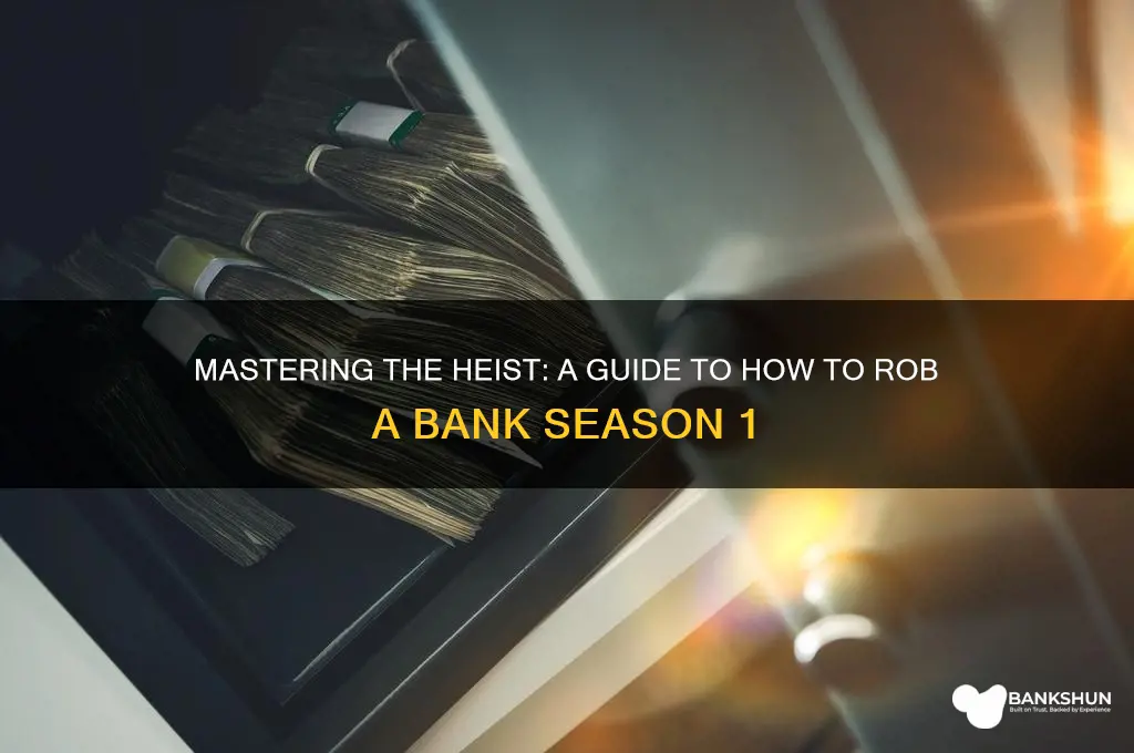 how to rob a bank season 1
