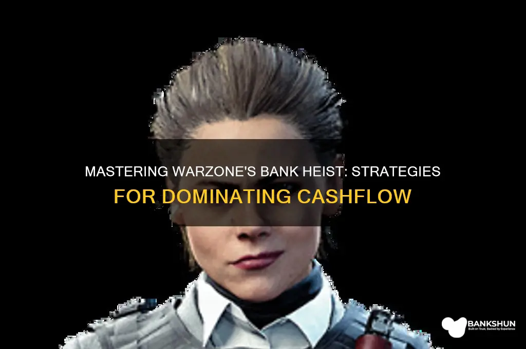 how to rob the bank in warzone
