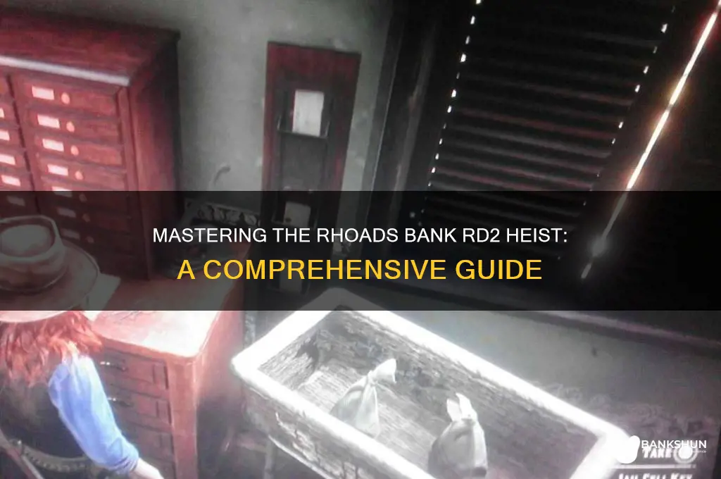 how to rob the rhoads bank rd2