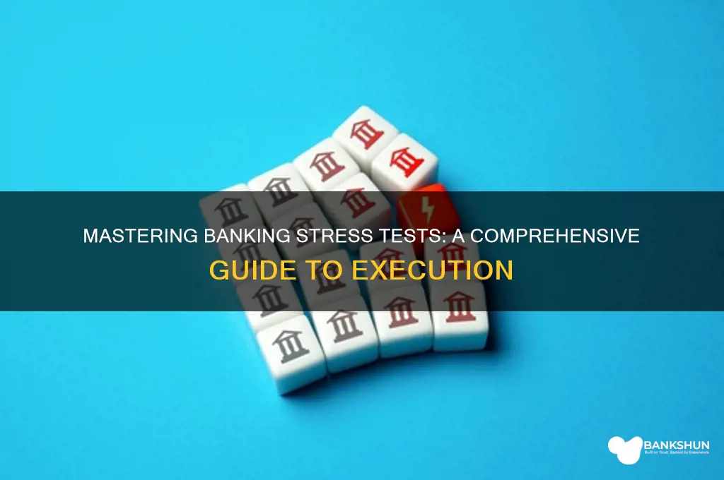 how to run a banking stress test