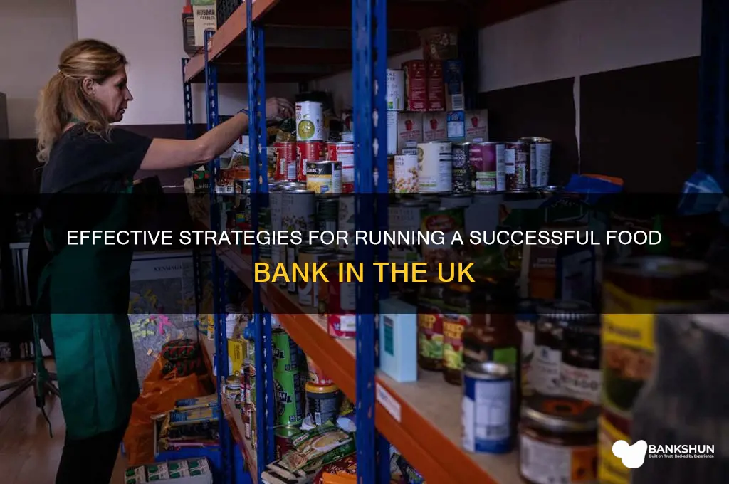 how to run a food bank uk