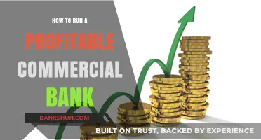 Maximizing Profits: Strategies for Running a Successful Commercial Bank