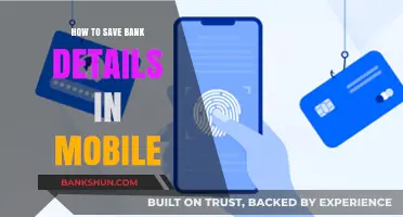 Securely Store Bank Details on Your Mobile: A Step-by-Step Guide