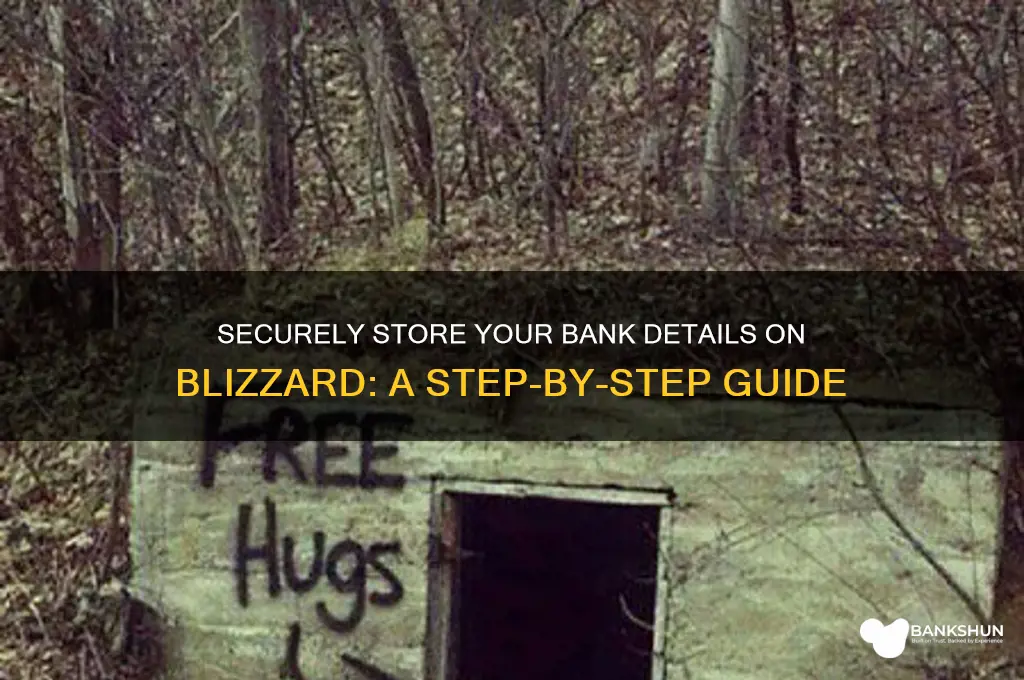 how to save bank info to blizzard