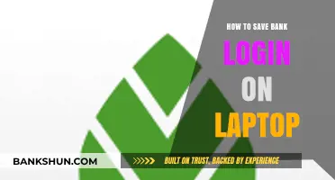 Securely Save Your Bank Login on Laptop: A Step-by-Step Guide