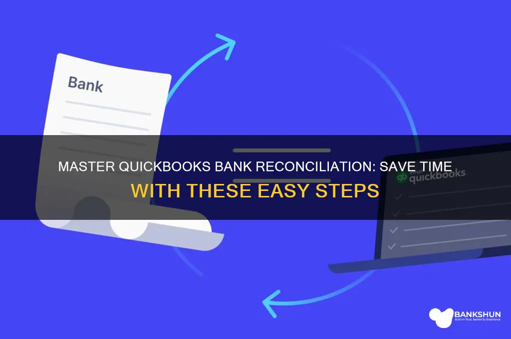 how to save bank reconciliation in quickbooks