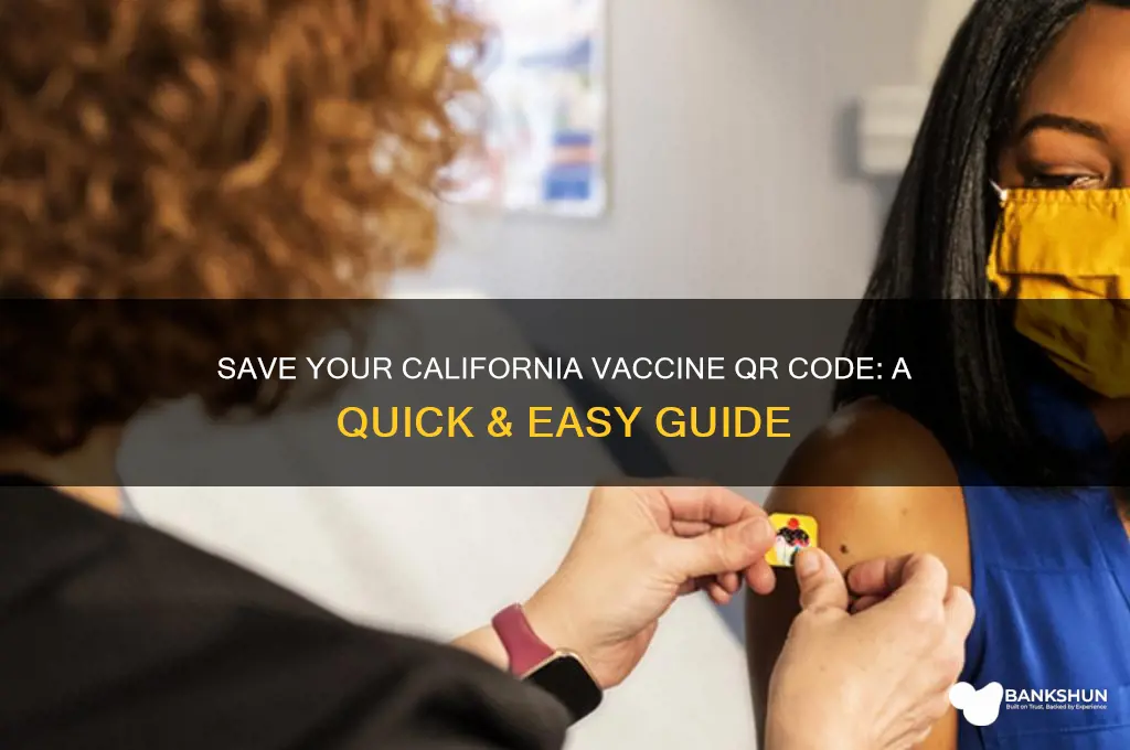 how to save california vaccine qr code