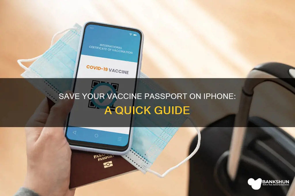 how to save vaccine passport on iphone