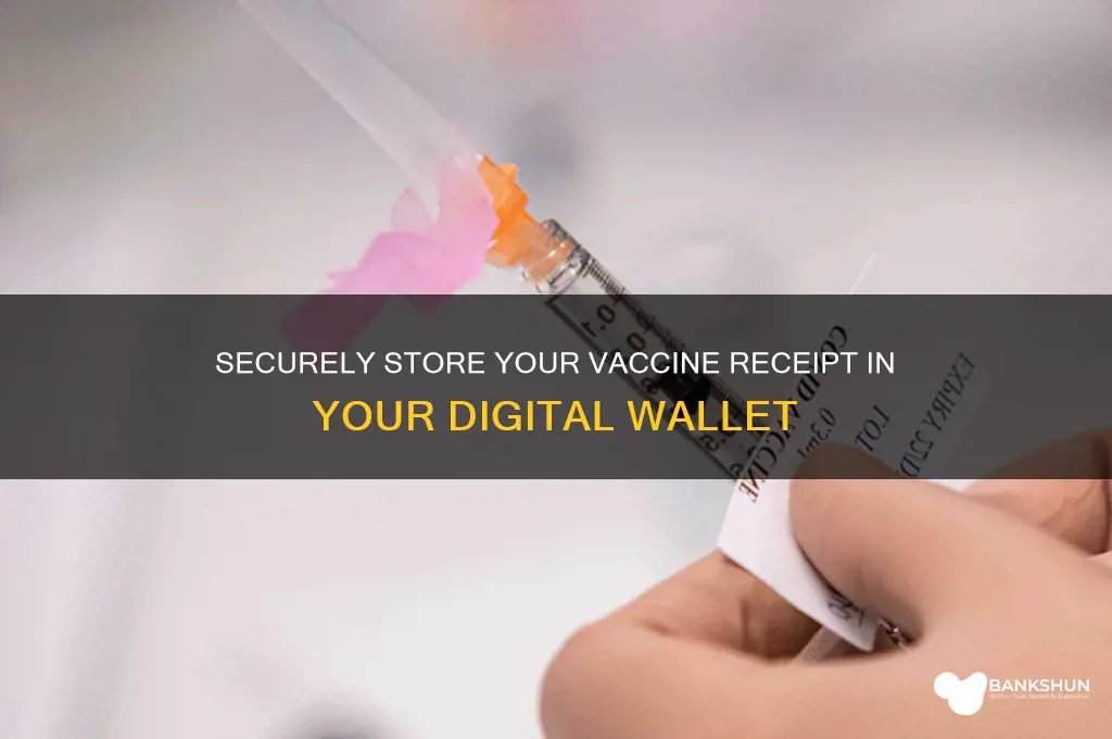how to save vaccine receipt to wallet