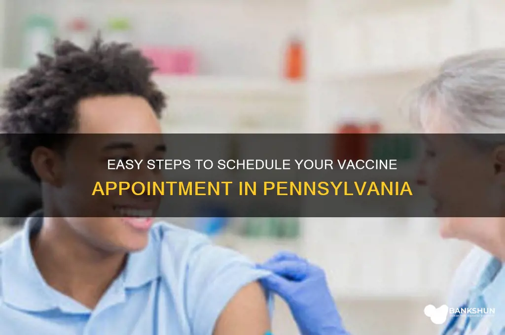 how to schedule a vaccine in pa