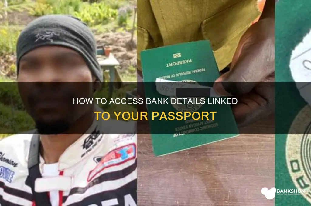 how to see bank information on passport