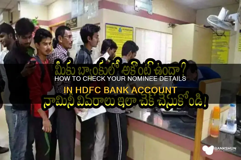 how to see nominee in hdfc bank
