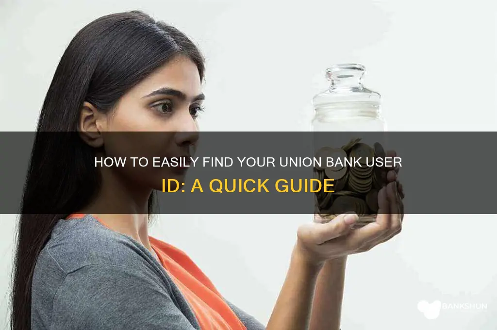 how to see union bank user id