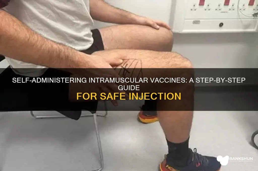 how to self vaccinate in a muscle