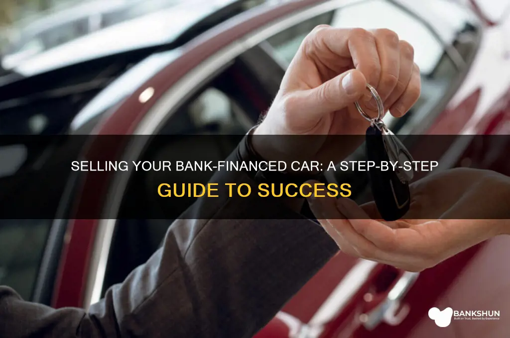 how to sell a bank financed car