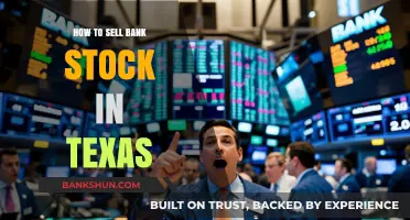 Selling Bank Stock in Texas: A Step-by-Step Guide for Investors