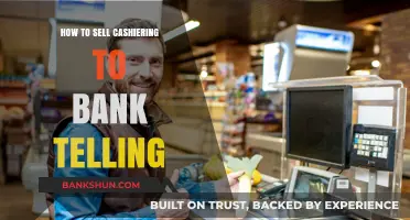 Mastering the Art of Selling Cashiering Skills to Bank Tellers
