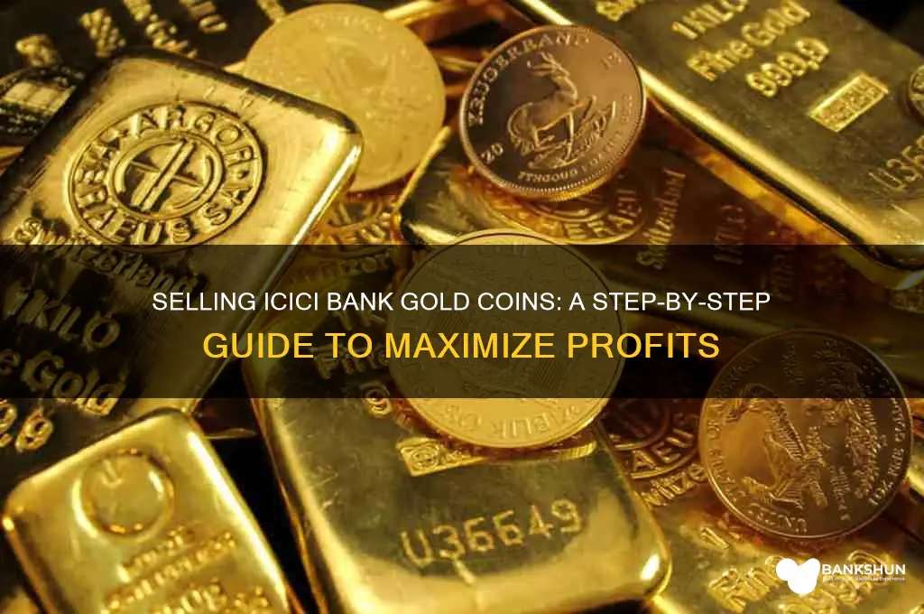 how to sell icici bank gold coin