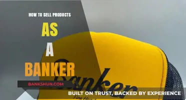 Banker's Guide: Mastering Product Sales in the Financial Industry
