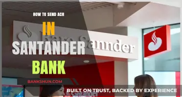 How to Send ACH Payments via Santander Bank: A Step-by-Step Guide