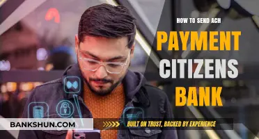 How to Send ACH Payments with Citizens Bank: A Step-by-Step Guide