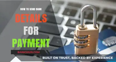 Securely Sharing Bank Details for Payment: A Step-by-Step Guide
