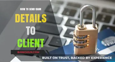 Securely Sharing Bank Details with Clients: A Step-by-Step Guide