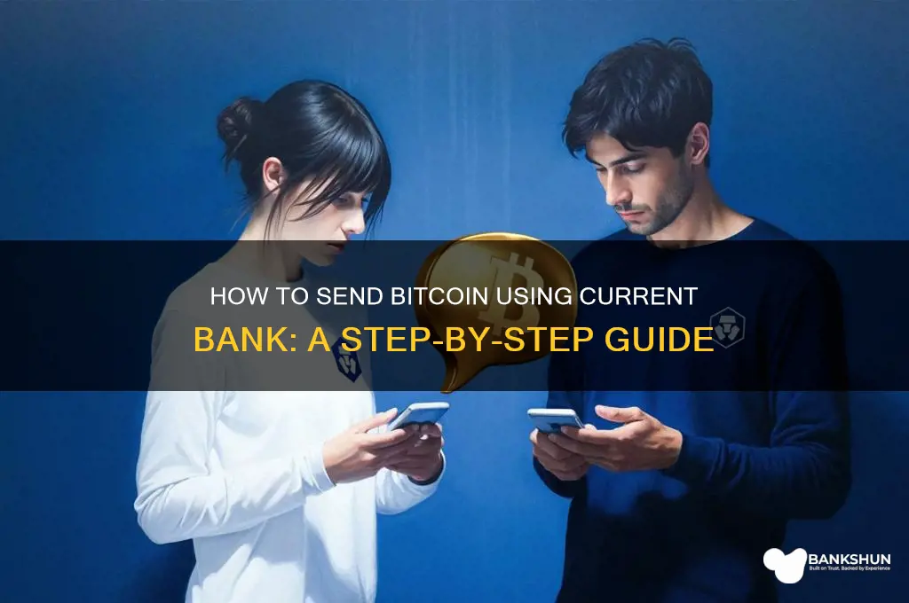 how to send bitcoin on current bank
