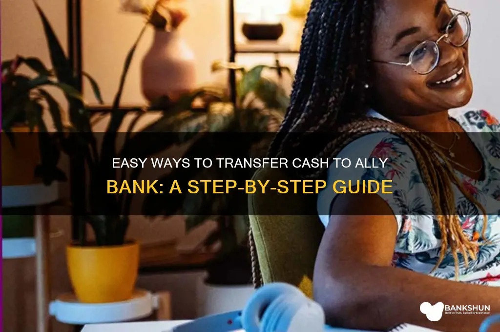 how to send cash to ally bank