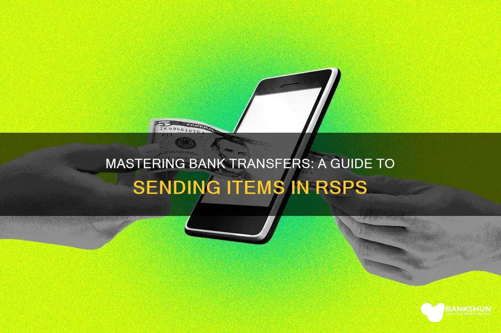 how to send items to bank rsps
