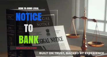 How to Send a Legal Notice to Your Bank: A Step-by-Step Guide