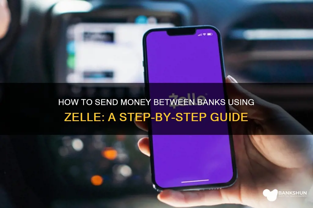 how to send monet between banks zelle