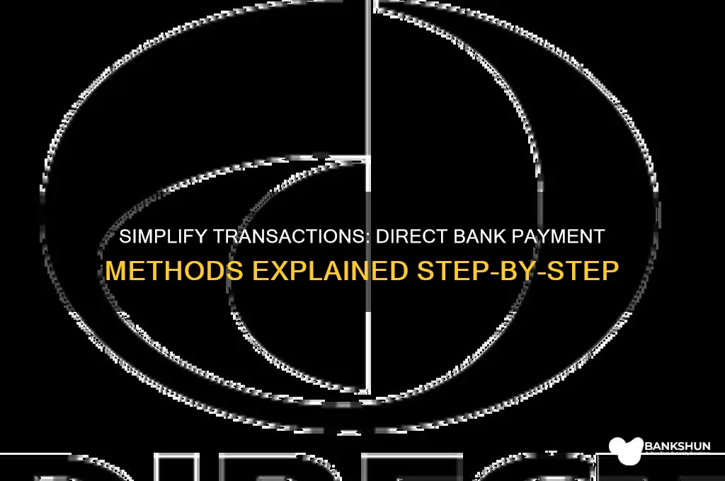 how to send payments direct to bank