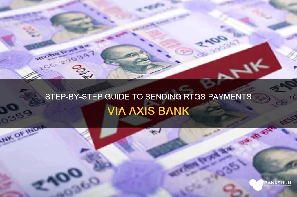 how to send rtgs in axis bank