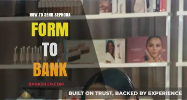 How to Submit Your Sephona Form to the Bank: A Step-by-Step Guide