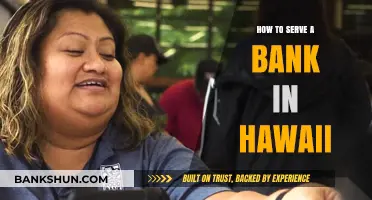 Serving a Bank in Hawaii: Essential Steps and Legal Requirements