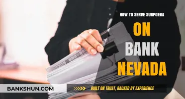 Serving a Subpoena on a Nevada Bank: A Step-by-Step Guide