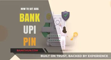 Step-by-Step Guide to Setting Your Axis Bank UPI PIN Easily