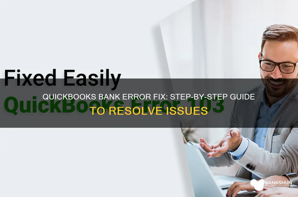 how to set bank error in quickbooks