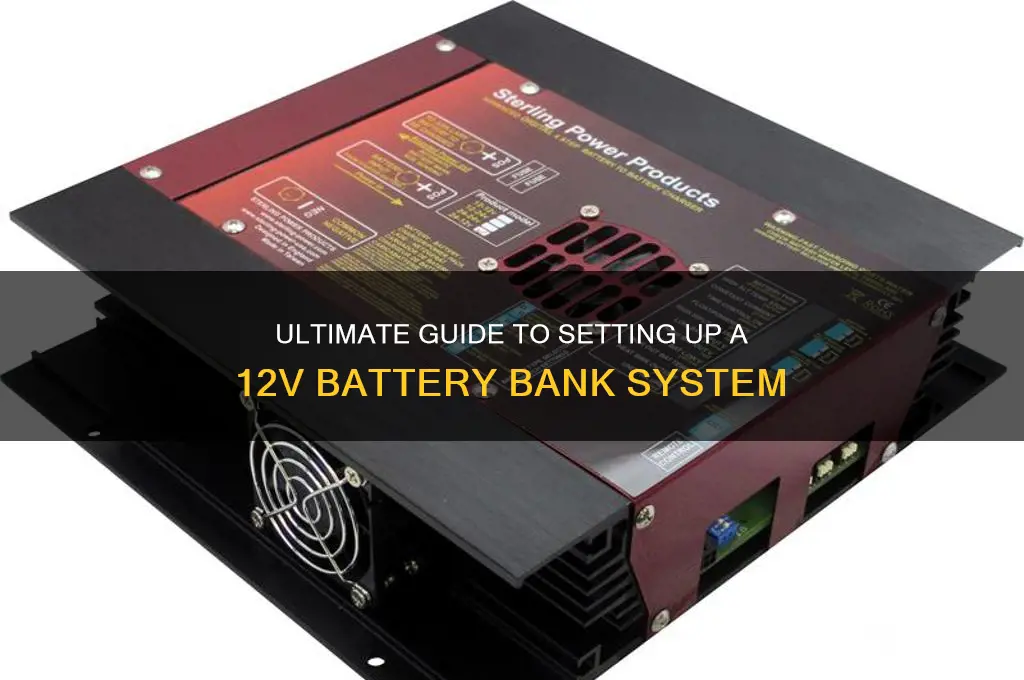 how to set up 12v battery bank