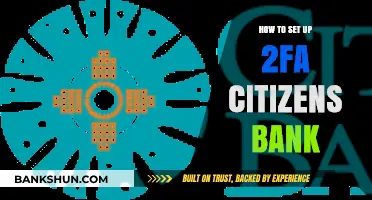 Secure Your Citizens Bank Account: A Guide to Setting Up 2FA