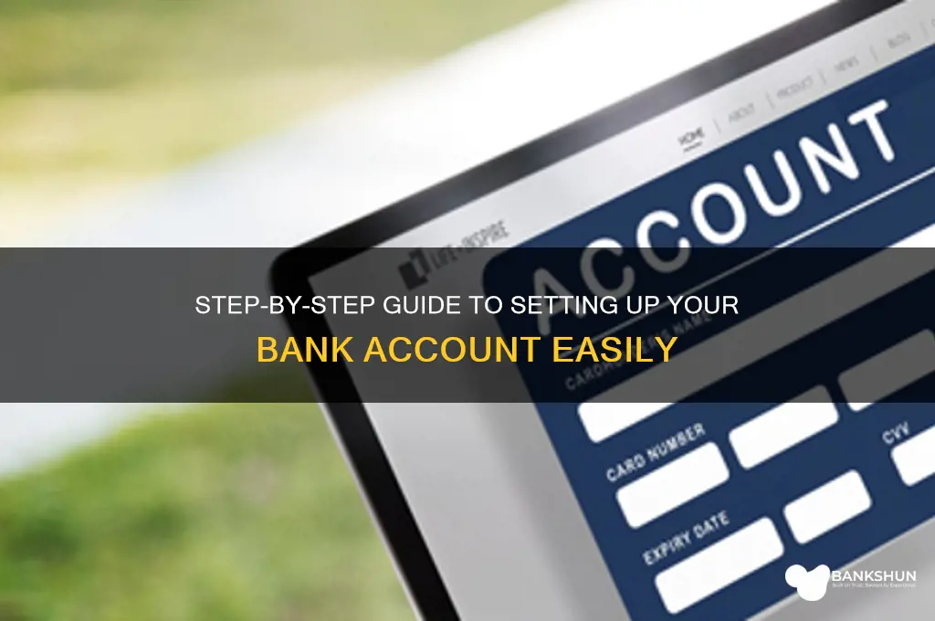how to set up a bank acount