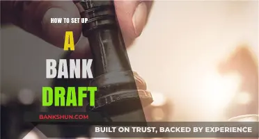Step-by-Step Guide to Setting Up a Bank Draft Effortlessly