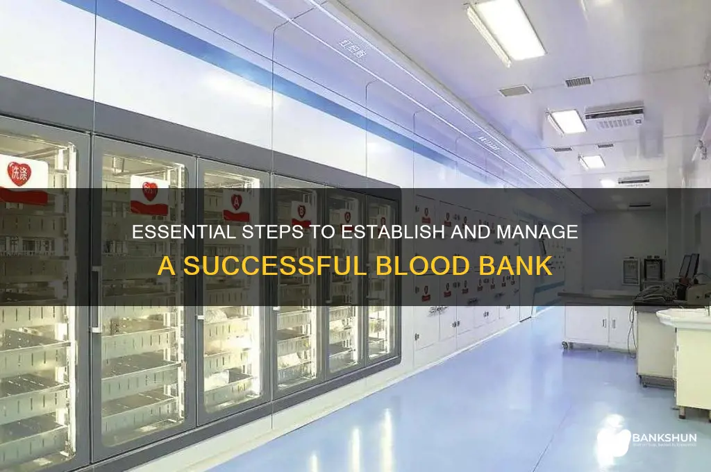 how to set up a blood bank