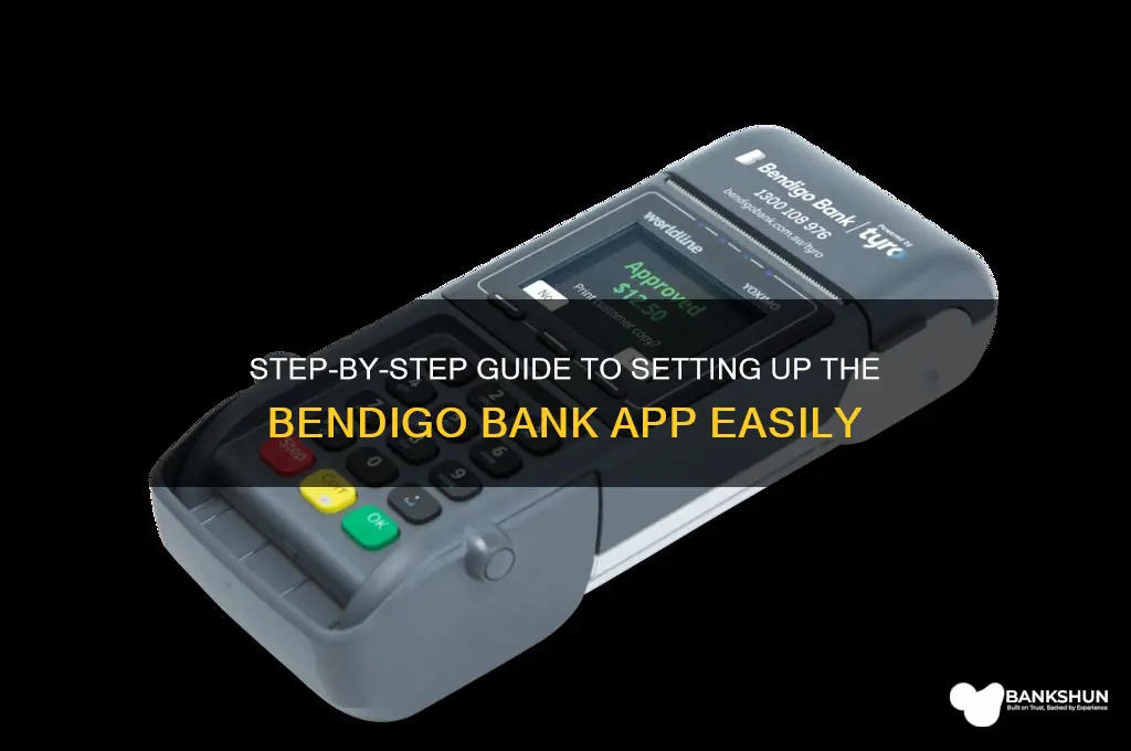 how to set up bendigo bank app