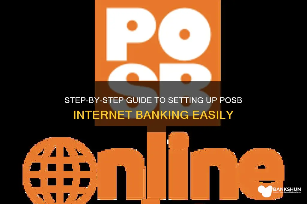 how to set up internet banking posb