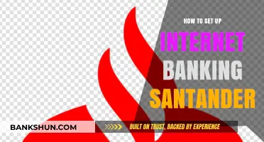 Step-by-Step Guide to Setting Up Santander Internet Banking Easily
