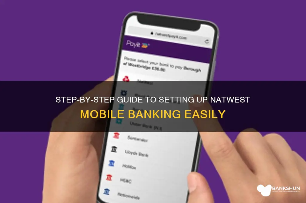 how to set up mobile banking natwest