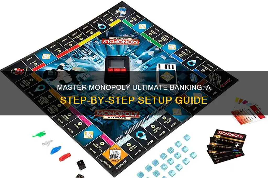 how to set up monopoly ultimate banking